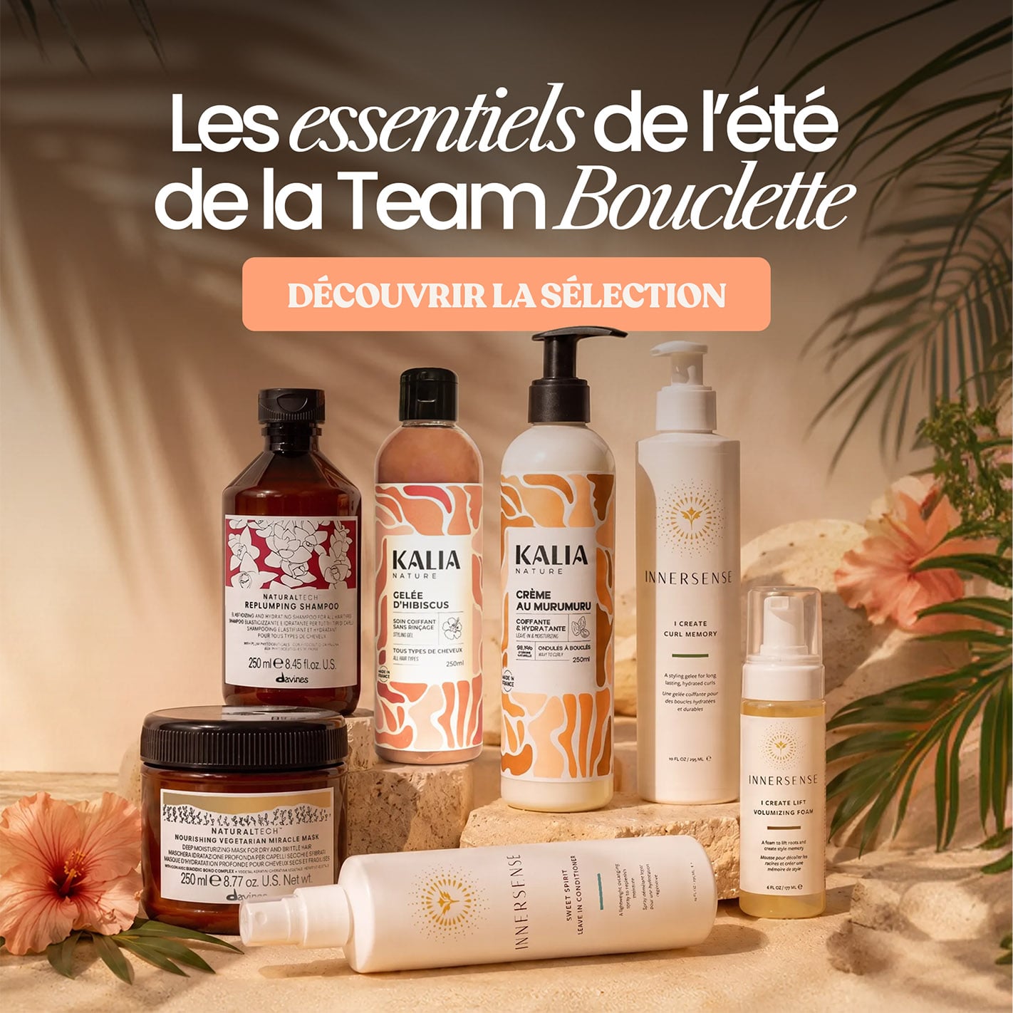 Les essentiels de l’été de la Team Bouclette